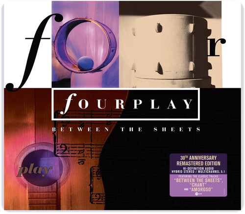 Fourplay - Between The Sheets (30th Anniversary Remastered)
