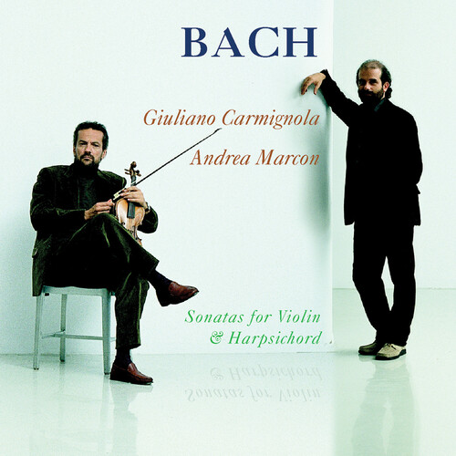 Giuliano Carmignola - Sonatas For Violin & Harpsichord