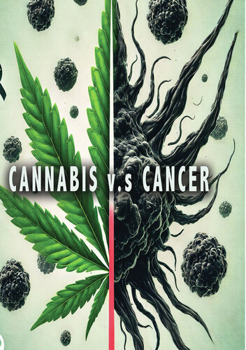 Cannabis vs Cancer - Cannabis Vs Cancer / (Mod)
