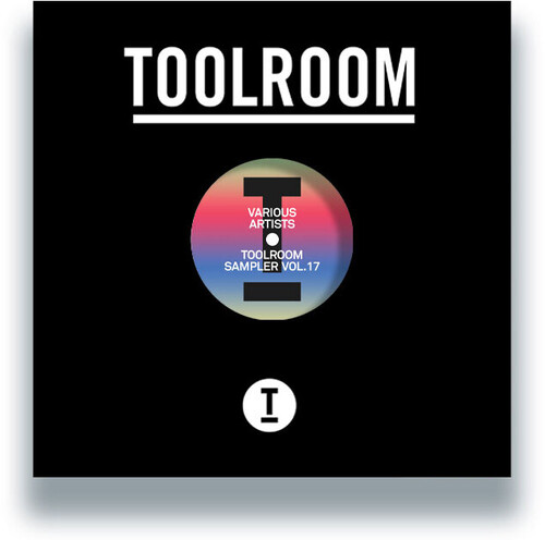 Toolroom Sampler Vol. 17 / Various - Toolroom Sampler Vol. 17 / Various