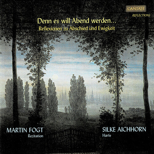 Denn es will Abend werden