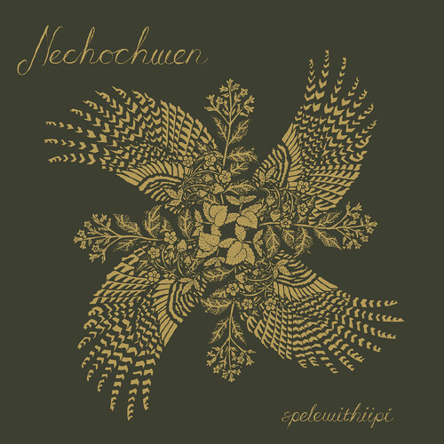 Nechochwen - Spelewithiipi vinyl record cover