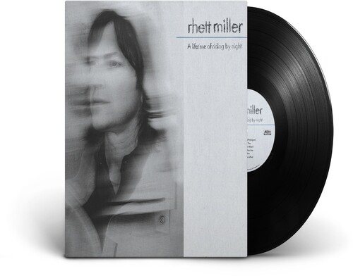 A Lifetime Of Riding By Night|Rhett Miller