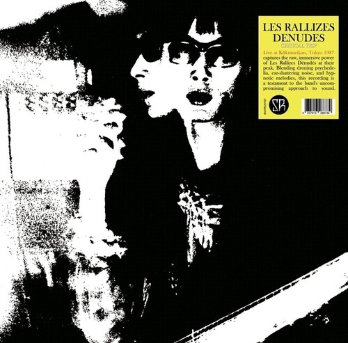 Rallizes Denudes - Critical Trip: Live Rokumeikan Tokyo 13th May 1987 vinyl record cover