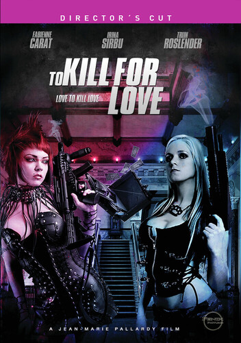 TO KILL FOR LOVE