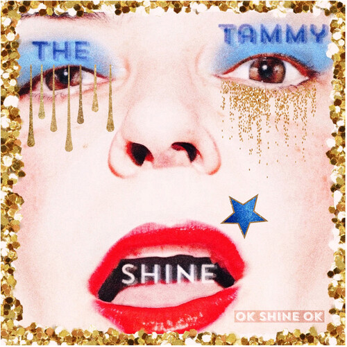 Tammy Shine - Ok Shine Ok vinyl record cover