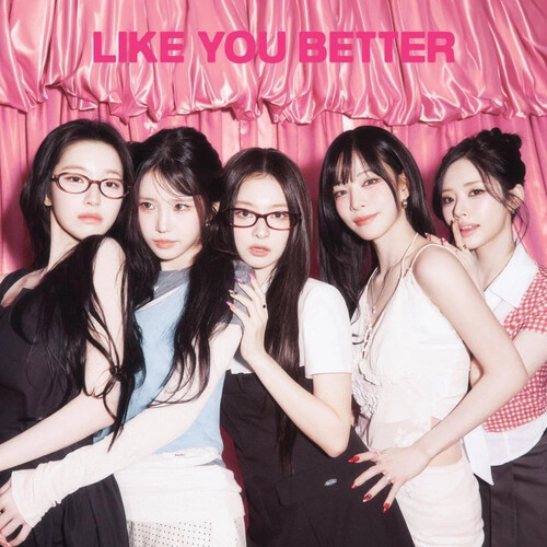 Like You Better - Japanese Version