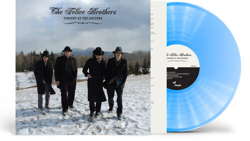 Felice Brothers - Tonight At The Arizona [Blue]