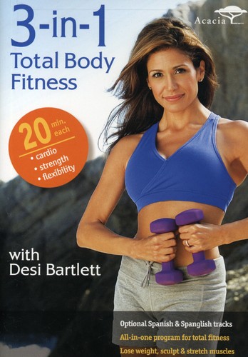 3-In-1 Total Body Fitness With Desi