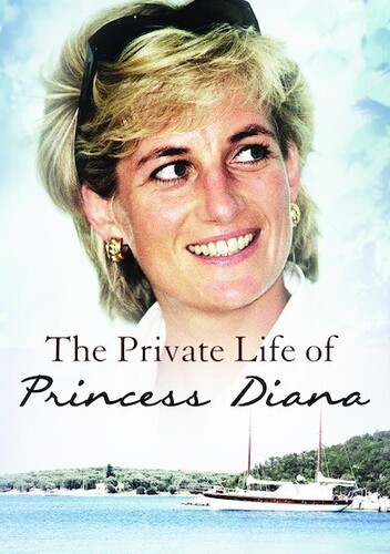 The Private Life of Princess Diana