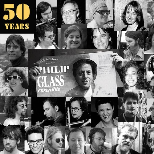 Philip Glass - 50 Years Of The Philip Glass Ensemble