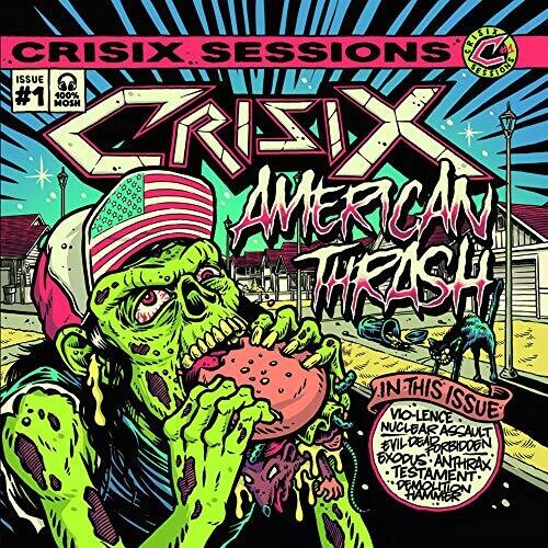 Crisix - Sessions : #1 American Thrash' [Limited Edition]