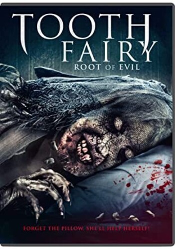 Tooth Fairy: The Root Of Evil