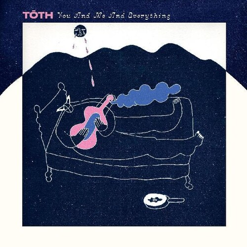 Toth - You And Me And Everything