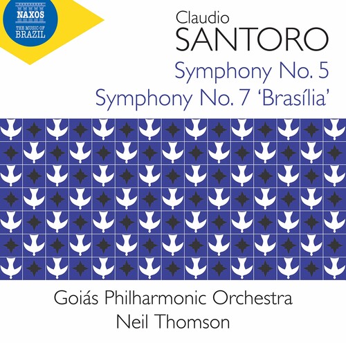 Santoro: Symphonies Nos. 5 & 7