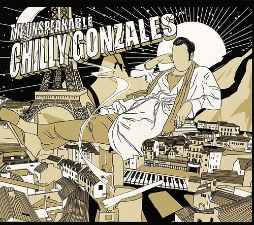 The Unspeakable Chilly Gonzales