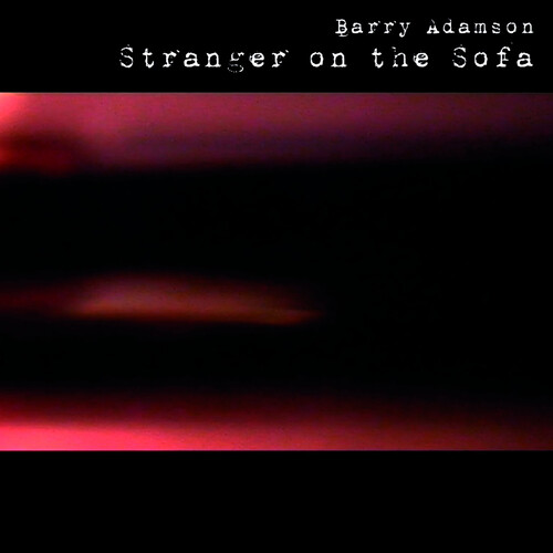 Stranger On The Sofa