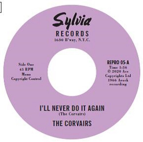 Corvairs - I'll Never Do It Again / A Feeling Deep Inside
