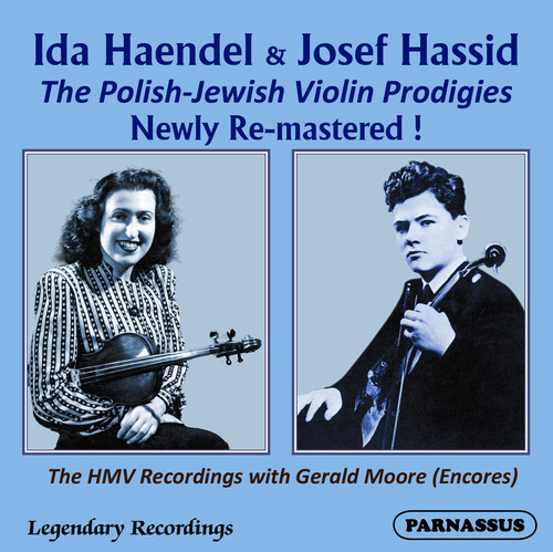 Ida Haendel & Josef Hassid, Polish-Jewish Violin Prodigies, Their HMV