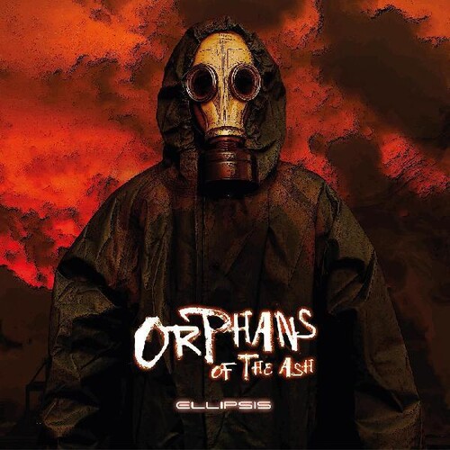Orphans Of The Ash - Ellipsis (Ofgv)