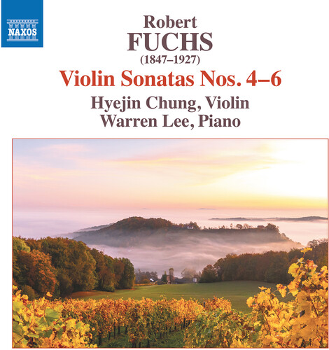 Fuchs: Violin Sonatas Nos. 4-6