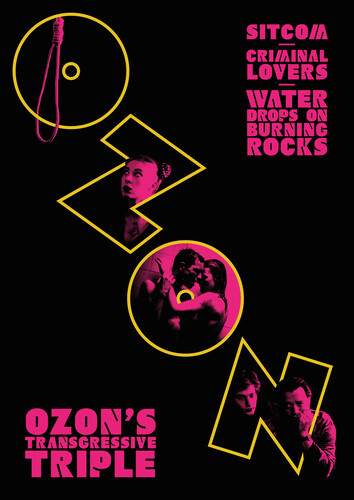 Ozon's Transgressive Triple: Sitcom Criminal Lovers and Water Drops on Burning Rocks