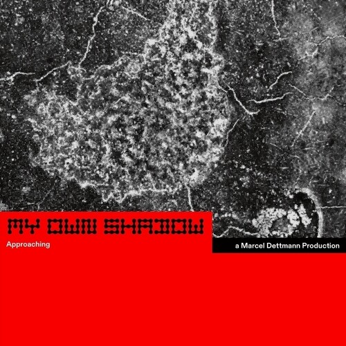 Dettmann, Marcel - My Own Shadow: Approaching vinyl record cover