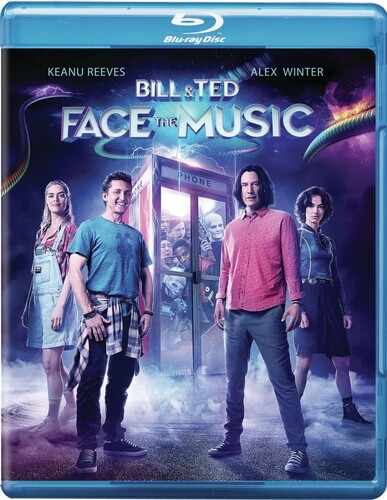 Bill & Ted Face the Music