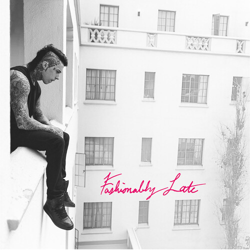 Fashionably Late [Explicit Content]