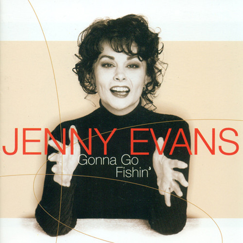 Jenny Evans - Gonna Go Fishin
