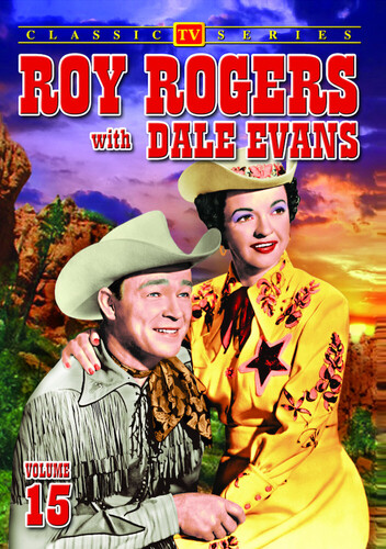 Roy Rogers With Dale Evans: Volume 15