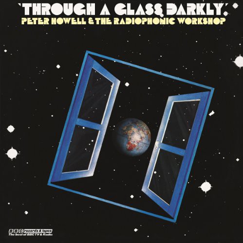 Through a Glass Darkly|Peter Howell