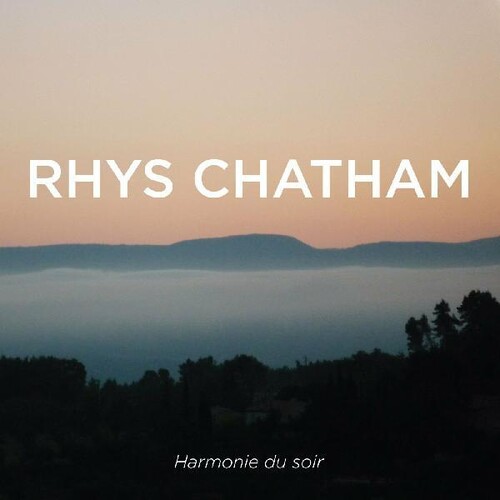 Rhys Chatham - Harmonie Du Soir vinyl record cover