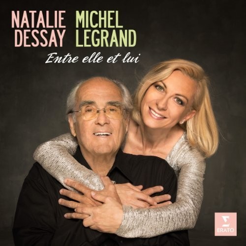 Entre Elle et Lui|Michel Legrand/Natalie Dessay