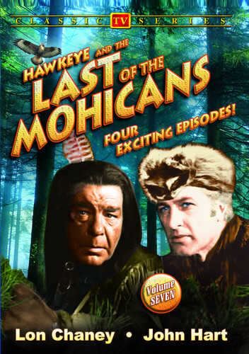 Hawkeye and the Last of the Mohicans: Volume 7