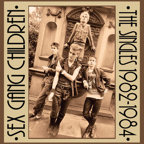 Sex Gang Children - Singles 1982-1984 [Limited Edition] (Wht)