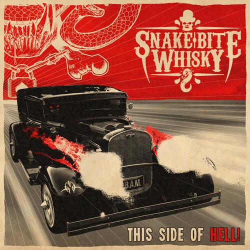 Snake Bite Whisky - This Side Of Hell