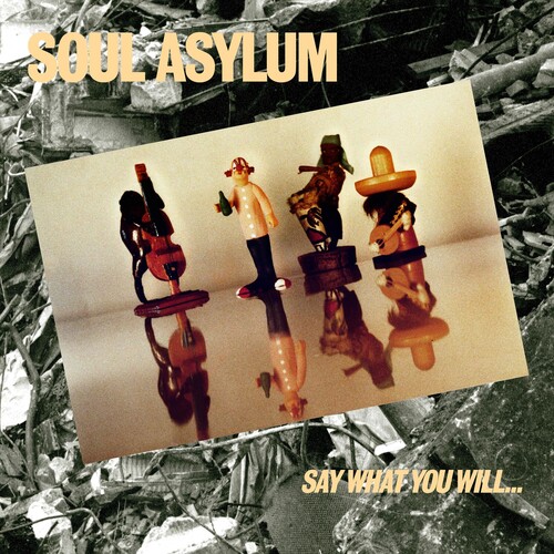 Soul Asylum - Say What You Will...Everything Can Happen [LP]