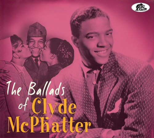 Clyde Mcphatter - Ballads Of Clyde Mcphatter [With Booklet] [Digipak]