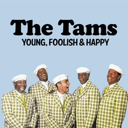 Tams - Young, Foolish & Happy: The Hits Re-Recorded (Mod)