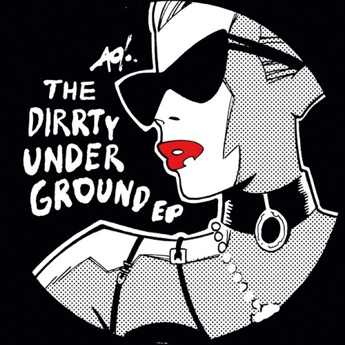 The Dirrty Underground