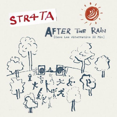 Str4ta - After The Rain (Dave Lee Alternative II Mix & Dub)