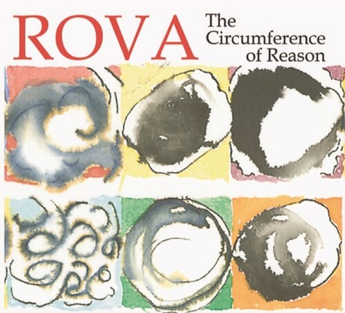 Rova Saxophone Quartet - Circumference Of Reason
