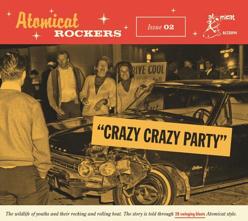 Atomicat Rockers Vol.02: Crazy Crazy Party (Various Artists)