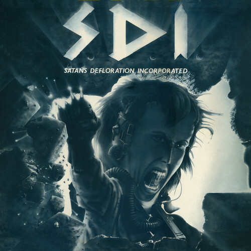 Sdi - Satans Defloration Incorporated [Remastered]
