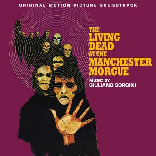 Giuliano Sorgini  (Ita) - Living Dead At The Manchester Morgue / O.S.T.