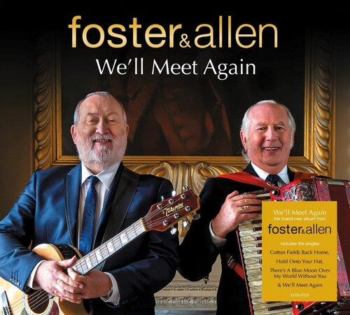 Foster & Allen - We'll Meet Again [Limited Edition] (Auto) (Uk)