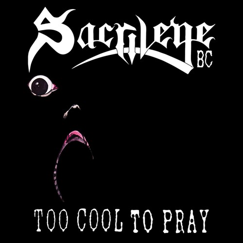 TOO COOL TO PRAY