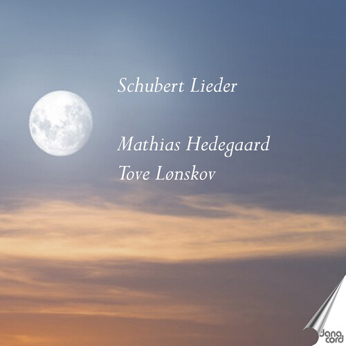 Schubert / Hedegaard / Lonskov - Lieder