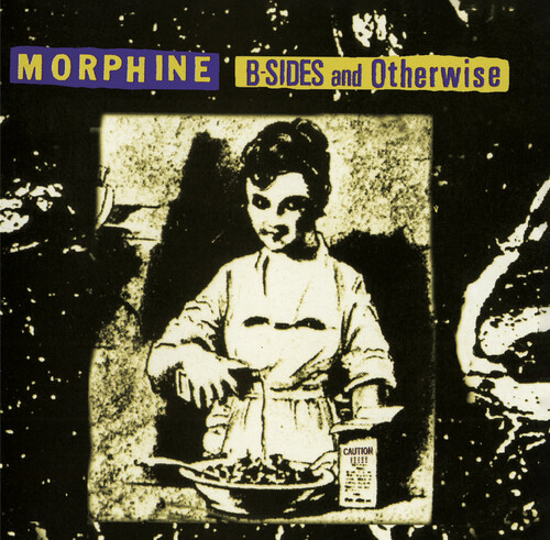 Morphine - B-Sides & Otherwise (Hol)
